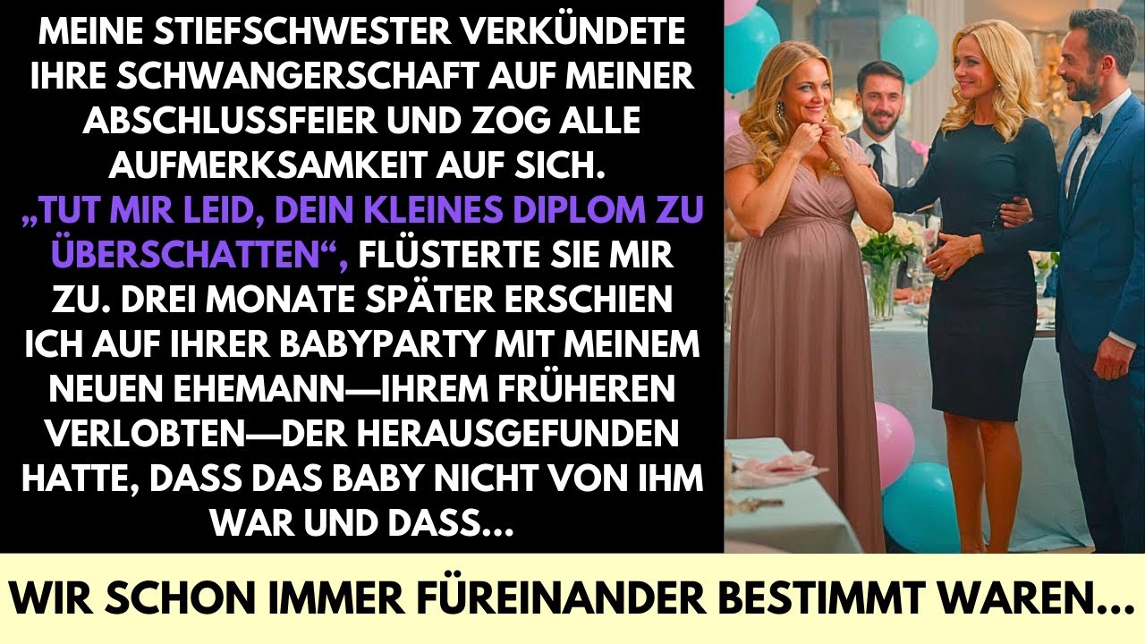 Meine Stiefschwester Nahm Mir Den Abschlussmoment, Also Brachte Ich Ihren Ex Zur Babyparty