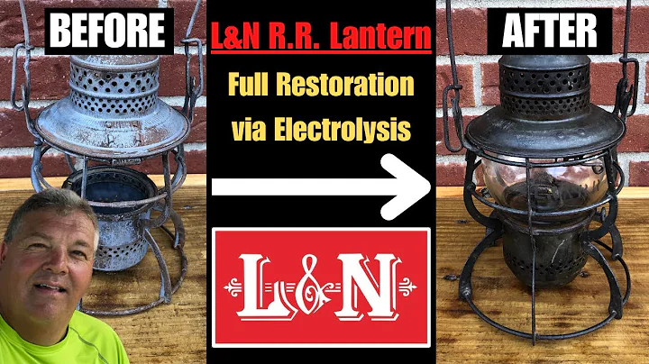 L&N R.R. Lantern Restoration via Electrolysis