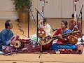 Sreevidhya chandramouli with poovalur sriji south indian classical music from oregon