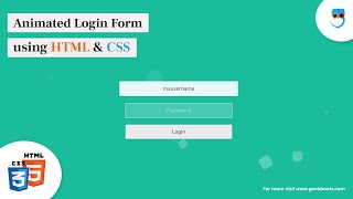 Web Development Tutorial: How to Create an Animated Login Form with HTML and CSS | Geekboots