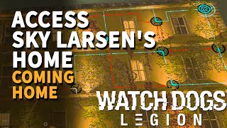 Access Sky Larsen's Home Watch Dogs Legion