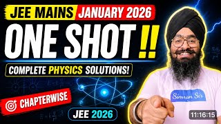 JEE Mains 2026 Physics Jan Attempt ⚡️ - All questions Explained (One Shot) - (CHAPTERWISE)