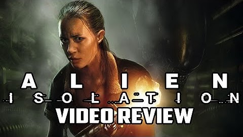 Alien: Isolation PC Game Review