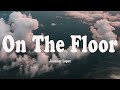 Jennifer lopez  on the floor lyrics ft pitbull