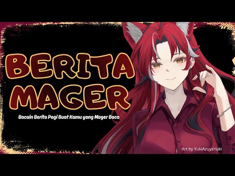 🔥 #04  Bacain Berita Senin Pagi, untuk kamu yang mager ~ !! - #VtuberID