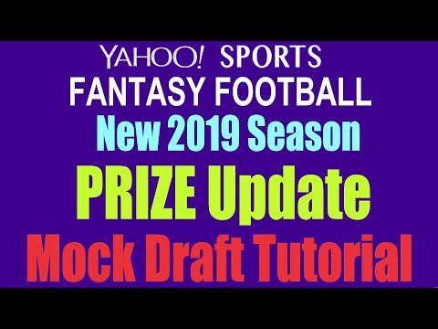 Prize Update And Mock Draft Tutorial 2019 Yahoo Sports Fantasy