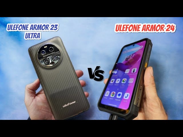 Ulefone Armor 24 (VS) Ulefone Armor 23 ultra - Specifications, Review,  Price, battery size.
