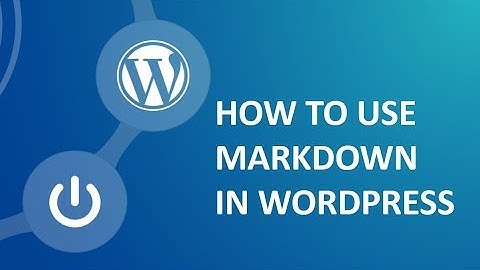 How to install and activate markdown plugin in wordpress