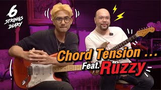 6-Strings Diary EP121: เติมสีสันให้เพลงด้วย Chord Tension ... Feat. Ruzzy