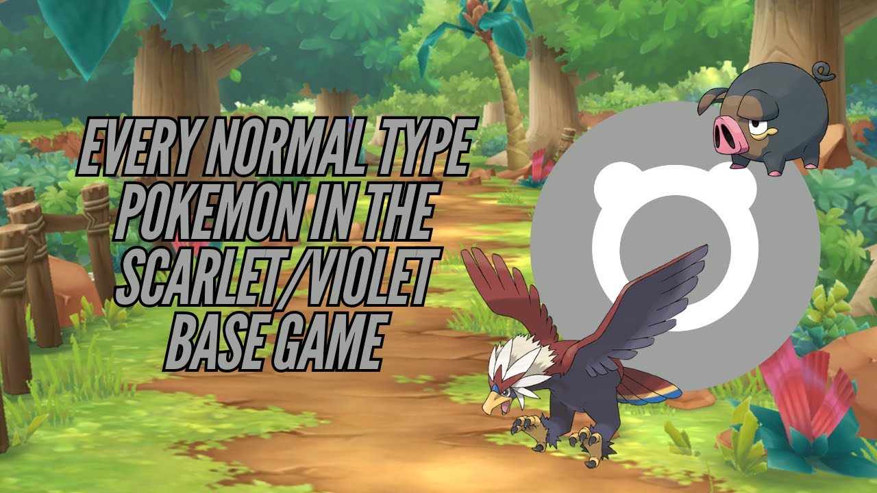 All Normal Pokemon Violet