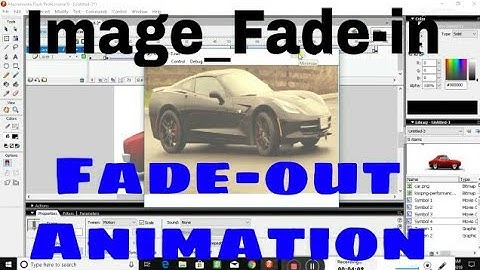 Image Fade-In Fade-out Animation In Macromedia Flash 8 By Star Tech Official