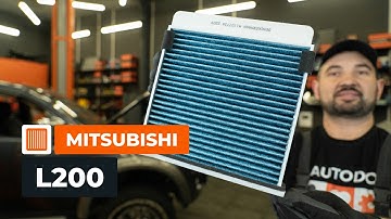 Comment changer le filtre d’habitacle une MITSUBISHI L200 KA [TUTORIEL AUTODOC]