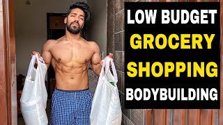 LOW BUDJET Grocery Shopping for Bodybuilding INDIA ??