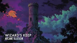 Arcane Illusion - Wizard's Keep