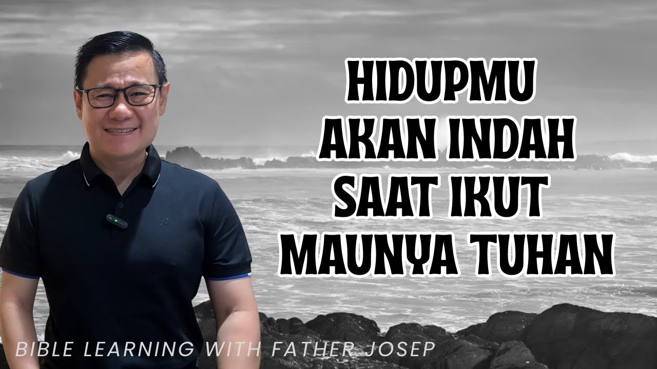 HIDUPMU AKAN INDAH SAAT IKUT MAUNYA TUHAN