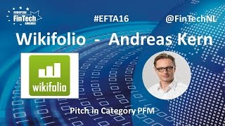 Wikifolio Pitch by Andreas Kern in PFM category at European FinTech Awards 2016 Amsterdam