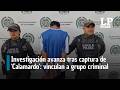 Investigación avanza tras captura de 'Calamardo': vinculan a grupo criminal por desaparición