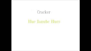 Watch Cracker Blue Danube video