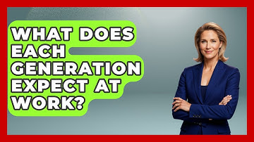 What Does Each Generation Expect At Work? - Trend Unwrapper