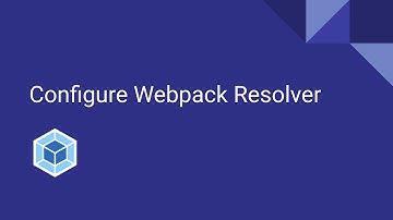 How to configure webpack resolver - Part 1