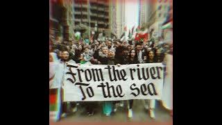 Palestine Will Be Free (From The River To The Sea) | Freedom Chant