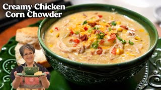 This Creamy Chicken Corn Chowder Is a Must-Try! ❤️