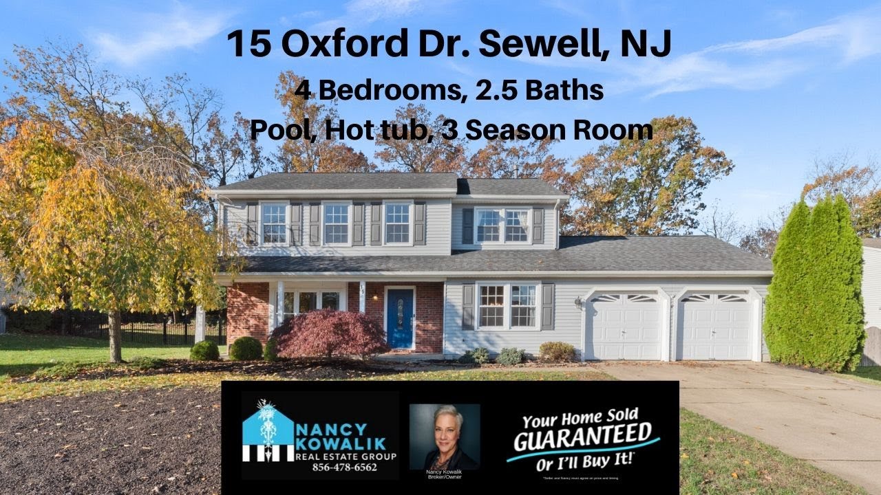 SOLD! 15 Oxford Dr. Sewell NJ 2019 (856)4786562 Nancy Kowalik Real