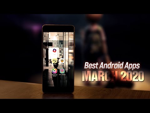 5 BEST ANDROID Apps! March 2020!