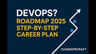 DevOps Roadmap 2025 – Step-by-Step Guide to Becoming a DevOps Engineer
