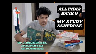 My NEET Study Schedule - To get AIR 6 - How to get top 10 rank in every exam(NEET/AIIMS)