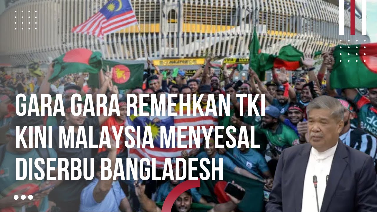 Stop TKI Datang ke Malaysia, Kelakuan Warga Bangladesh Bikin Kacau Malaysia Menyesal