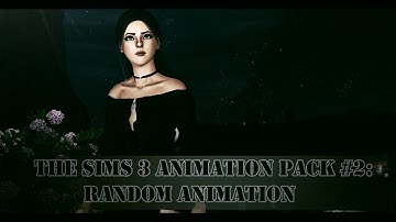 The Sims 3 Animation Pack #2: Random Animation (by FunnyJulia) [DOWNLOAD]