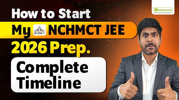 NCHMCT JEE 2026 Entrance | Complete Exam Timeline | Must Watch