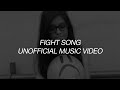 Fight song by rachel platten  unofficial music