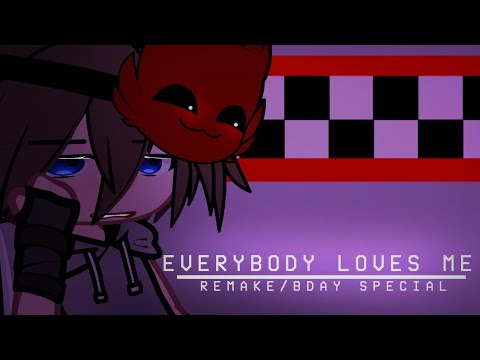 [FNaF] Everybody Loves Me | Michael Afton | Ft. Ruby | B-day Special | Smol . Ruby [REMAKE]