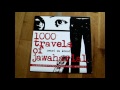 1000 travels of jawaharlal  owari wa konai  the end never comes