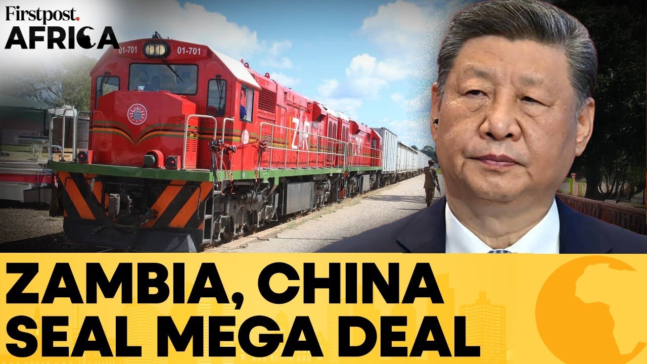 China, Zambia Seal $1.4 bn Deal For Mineral Transport Railway Line Revamp | Firstpost Africa | N18G