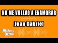 Juan Gabriel - No Me Vuelvo A Enamorar (Versión Karaoke)