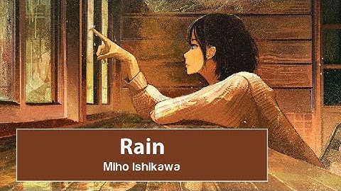Download Rain Motohiro Hata Mp3 Free And Mp4