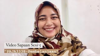 Pembelanjaan | Video Sapaan Sesi-5 Tutorial Online UT