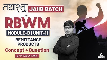 JAIIB RBWM Module B Concept + Questions #10 | JAIIB 2024 Online Classes | JAIIB Oct 2024