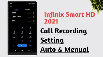 Infinix Smart HD 2021 Auto Call Recording Setting And Menual Call Recording Setting How To Use