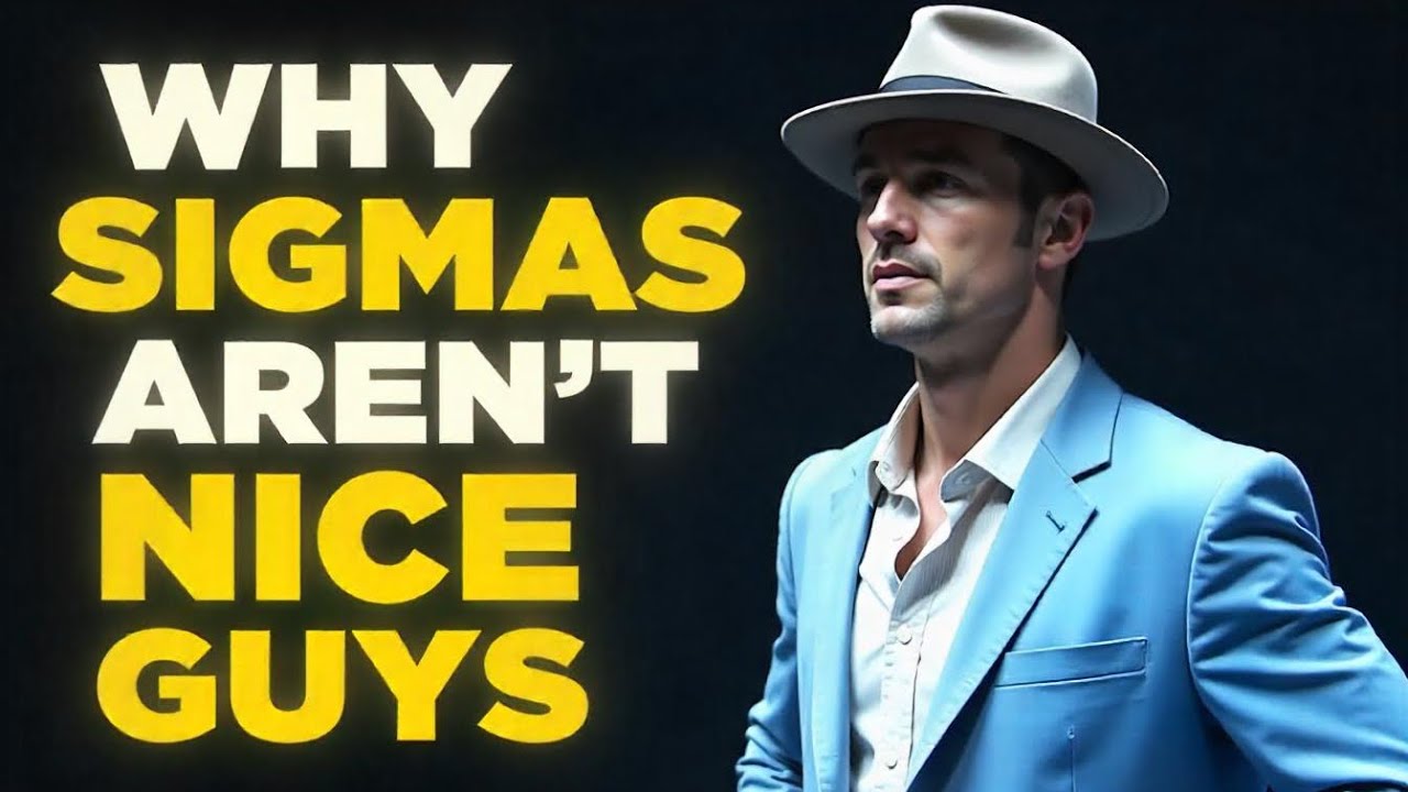 10 Reasons Sigma Males Aren‘t the Nice Guys