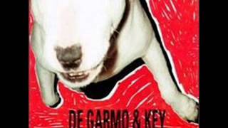 Video thumbnail of "De Garmo & Key - Hangin' On By A Scarlet Thread"