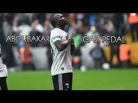 ABOUBAKAR GAZ PEDAL