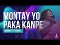 Montay Yo Paka Kanpe | Medine Petit Homme | Moman Adorasyon | Shekinah.fm