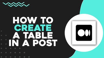How To Create a Table in a Medium Post (Quick Tutorial)