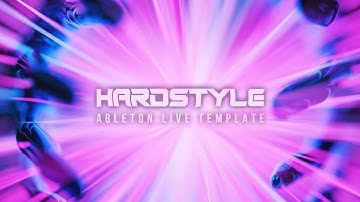 Hardstyle Ableton Template / Project "Special"