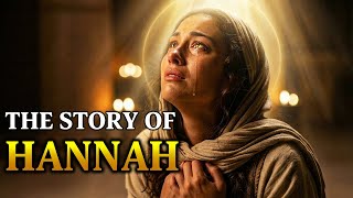 HANNAH: The Woman Who Prayed Through Pain — And Changed a Nation | Bible Stories