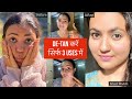 DeTan In 7 Days : Remove करें ज़िद्दी काली परत Sun Tan और पाएं चमकदार Bright Skin सिर्फ 3 Uses में 💕